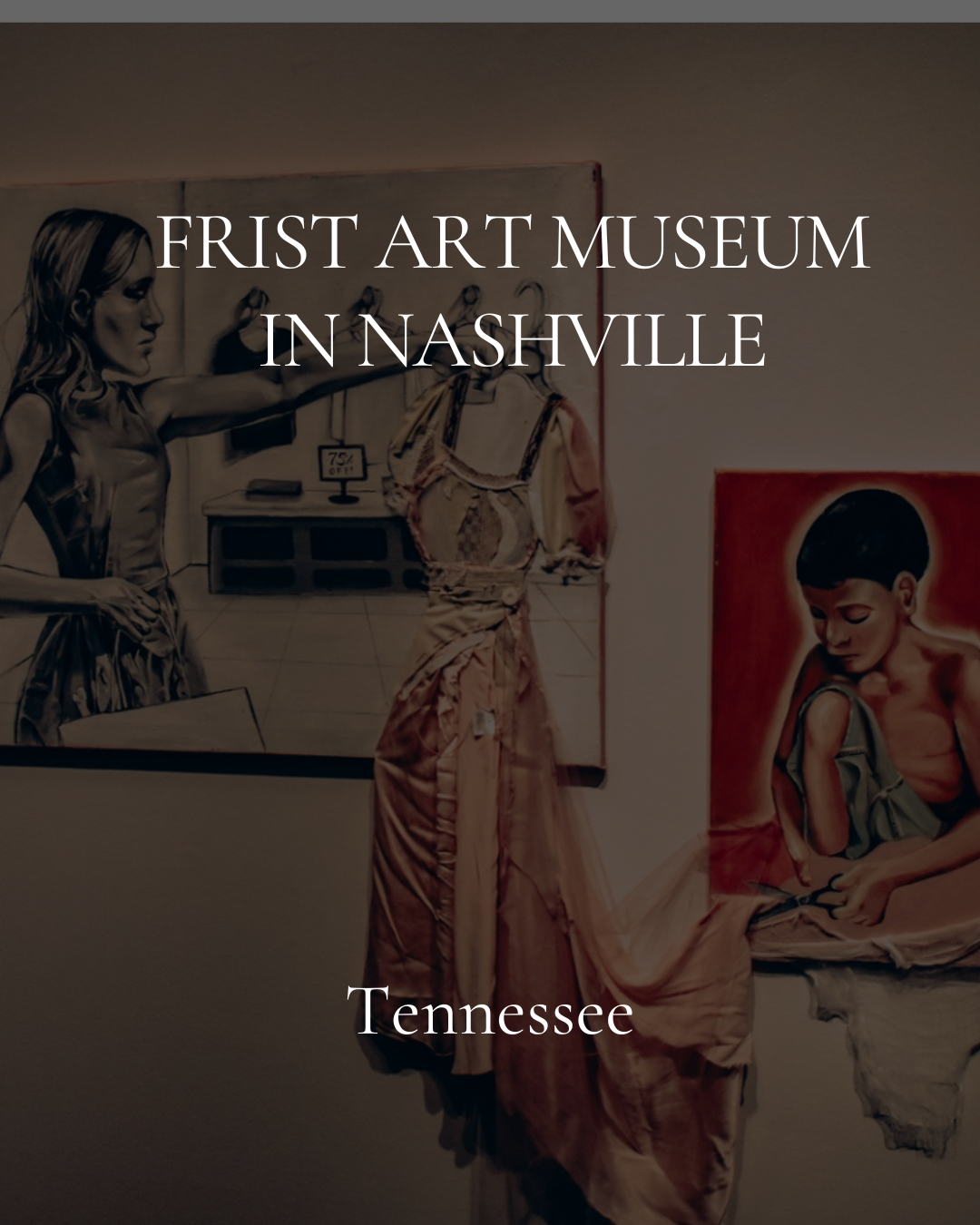 Frist Art Museum in Nashville