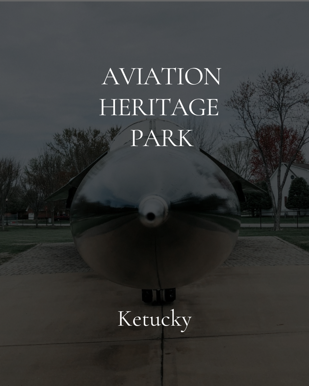 Aviation Heritage Park