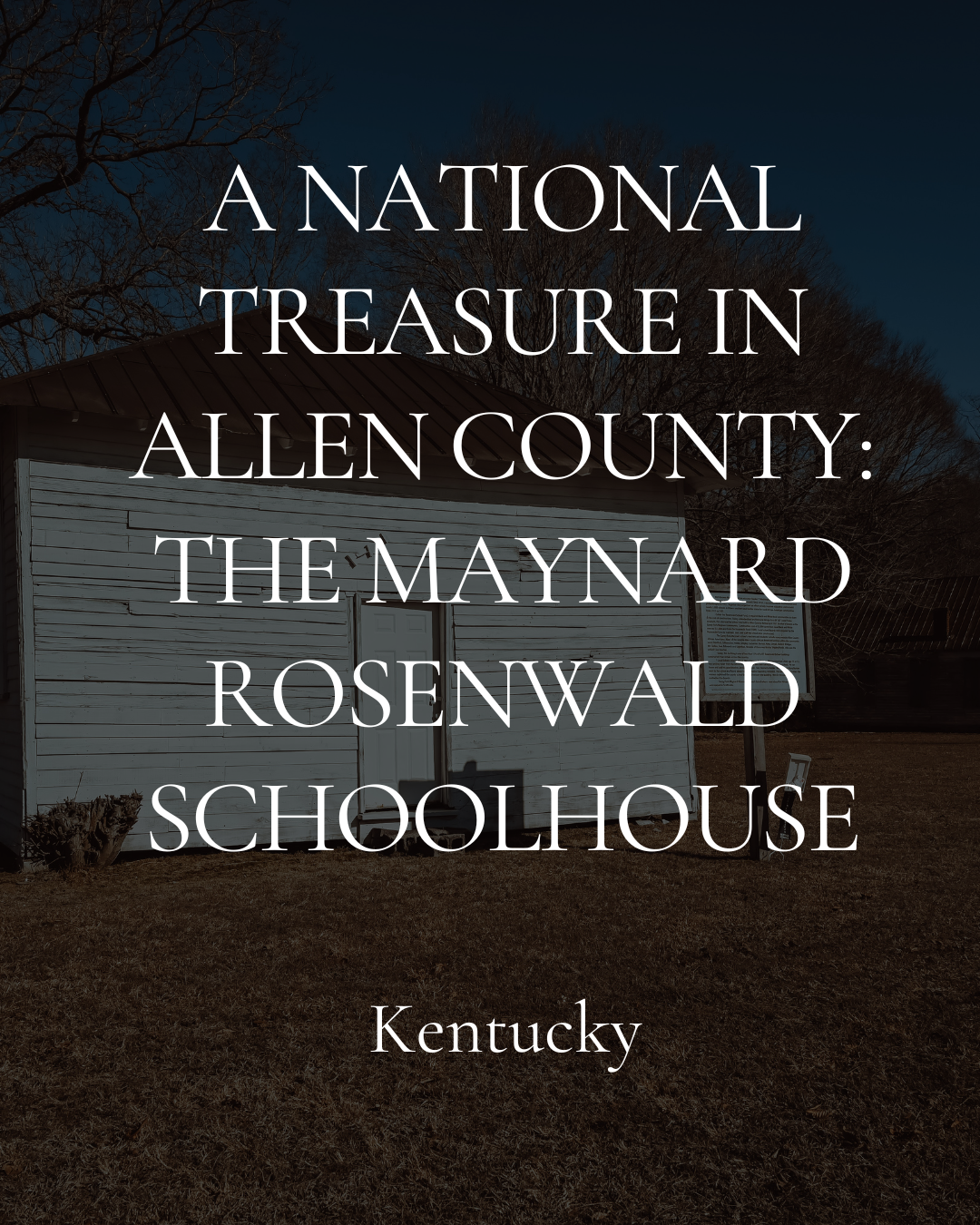 A National Treasure in Allen County: The Maynard Rosenwald Schoolhouse