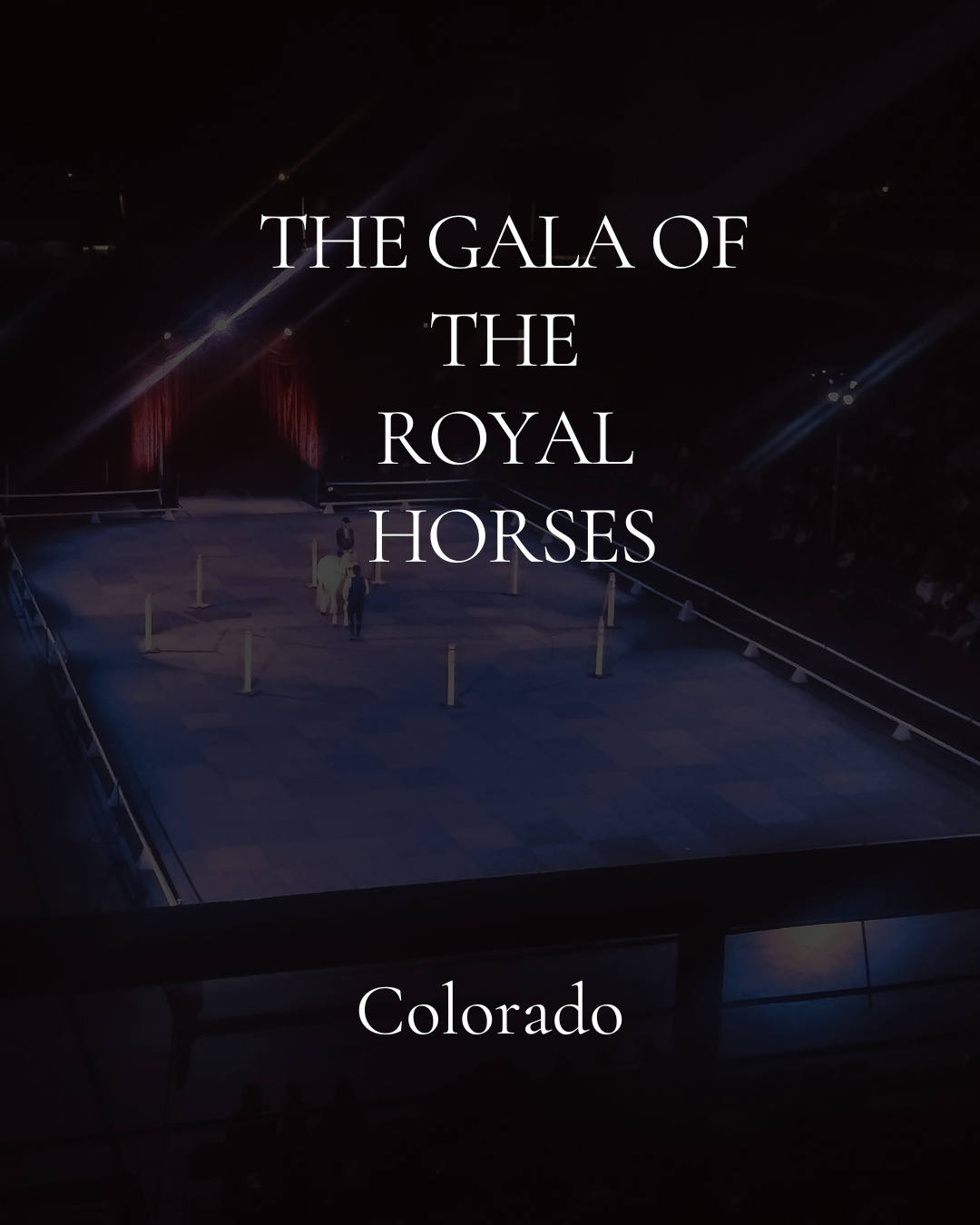 Gala of the Royal Horses