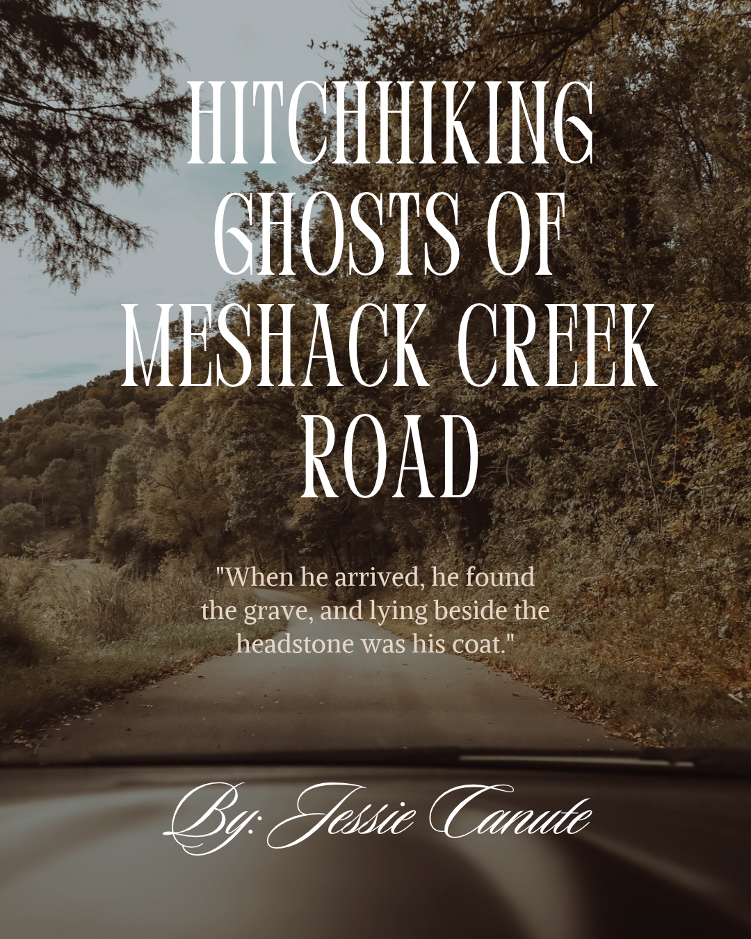 Hitchhiking Ghosts of Meshack Creek Road